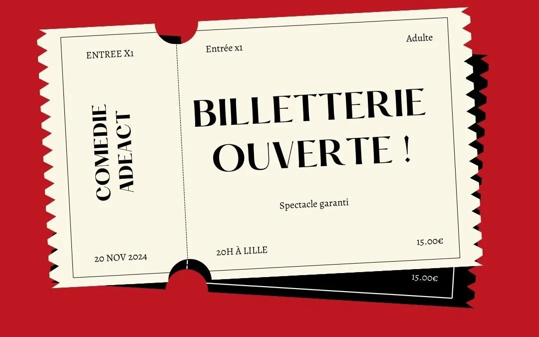 #Billetterie – Les réservations sont ouvertes !